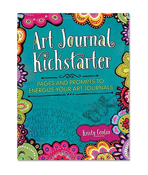 Book Cover Art Journal Kickstarter: Pages and Prompts to Energize Your Art Journals