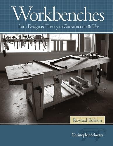 Book Cover Workbenches Revised Edition: From Design & Theory to Construction & Use