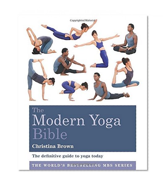 Modern Yoga Bible