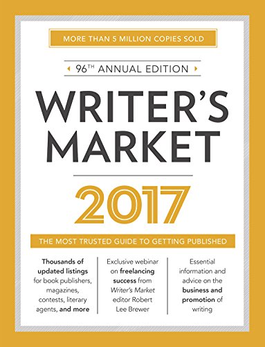 Book Cover Writer's Market 2017: The Most Trusted Guide to Getting Published