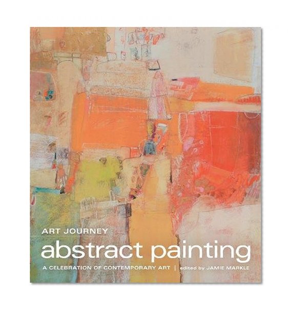 Book Cover Art Journey - Abstract Painting: A Celebration of Contemporary Art