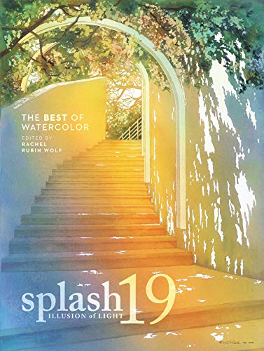 Book Cover Splash 19: The Illusion of Light (Splash: The Best of Watercolor)