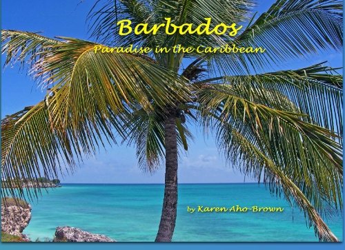 Barbados: Paradise In The Caribbean