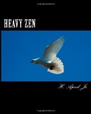 Heavy Zen: Back To The Future of Bodybuilding & Fitness Training