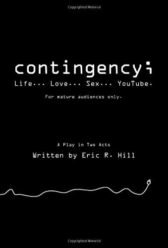 Contingency;: Life... Love... Sex... Youtube