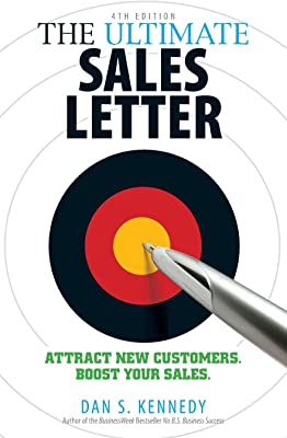 Book Cover The Ultimate Sales Letter, 4th Edition: Attract New Customers. Boost your Sales.