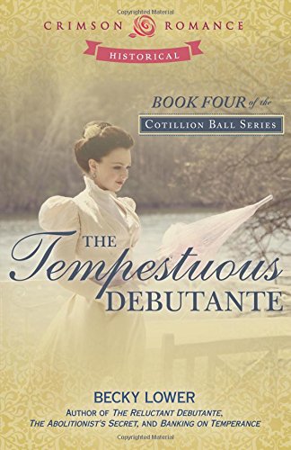 Book Cover Tempestuous Debutante (Cotillion Ball Saga)