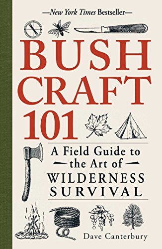 Book Cover Bushcraft 101: A Field Guide to the Art of Wilderness Survival