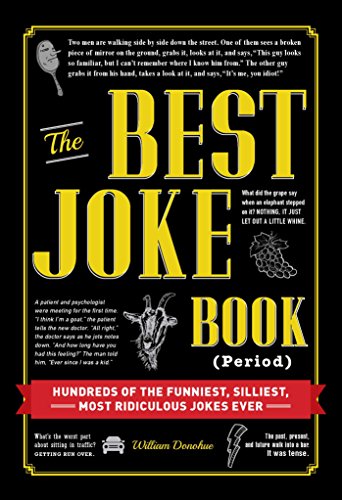 Book Cover The Best Joke Book (Period): Hundreds of the Funniest, Silliest, Most Ridiculous Jokes Ever
