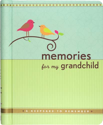 Book Cover Memories for My Grandchild: A Keepsake to Remember (Grandparent's Memory Book)