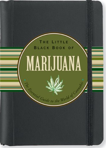 Book Cover The Little Black Book of Marijuana: The Essential Guide to the World of Cannabis (3rd Edition) (Little Black Books (Peter Pauper Hardcover))