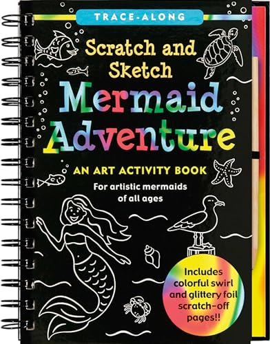Book Cover Mermaid Adventure Scratch and Sketch: An Art Activity Book for Artistic Mermaids of All Ages
