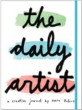 The Daily Artist (A Creative Journal by Marc Johns)