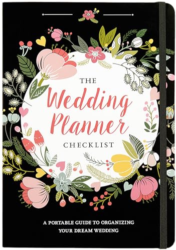 Book Cover The Wedding Planner Checklist (A Portable Guide to Organizing your Dream Wedding)