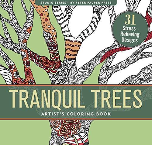 Book Cover Tranquil Trees Adult Coloring Book (31 stress-relieving designs) (Artist's Coloring Books)