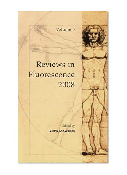 Reviews in Fluorescence 2008