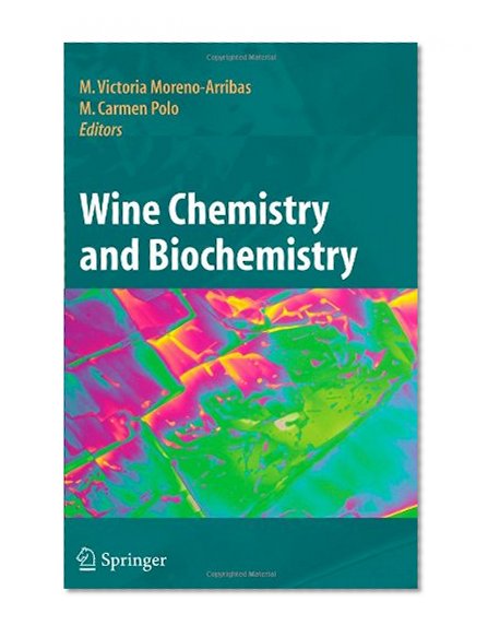 Wine Chemistry and Biochemistry