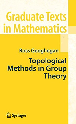 Topological Methods in Group Theory (Graduate Texts in Mathematics)