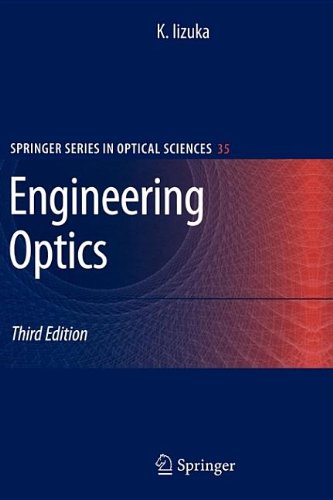 Engineering Optics (Springer Series in Optical Sciences)
