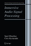 Immersive Audio Signal Processing (Information Technology: Transmission, Processing and Storage)