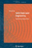 Solid-State Laser Engineering (Springer Series in Optical Sciences)
