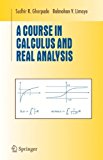 A Course in Calculus and Real Analysis (Undergraduate Texts in Mathematics)