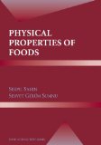 Physical Properties of Foods (Food Science Text Series)