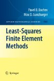 Least-Squares Finite Element Methods (Applied Mathematical Sciences)