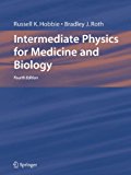 Intermediate Physics for Medicine and Biology (Biological and Medical Physics, Biomedi)