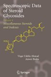 Spectroscopic Data of Steroid Glycosides: Volume 6