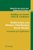 Multivariate and Mixture Distribution Rasch Models: Extensions and Applications (Statistics for Social and Behavioral Sciences)