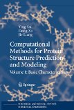 Computational Methods for Protein Structure Prediction and Modeling: Volume 1: Basic Characterization (Biological and Medical Physics, Biomedical Engineering)