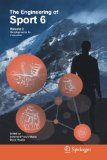 The Engineering of Sport 6: Volume 3: Developments for Innovation