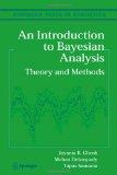 An Introduction to Bayesian Analysis: Theory and Methods (Springer Texts in Statistics)