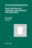 Fixed Point Theory for Lipschitzian-type Mappings with Applications (Topological Fixed Point Theory and Its Applications)