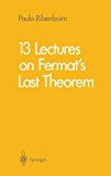 13 Lectures on Fermat's Last Theorem