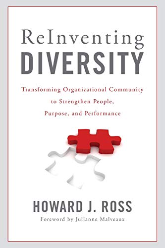Book Cover Reinventing Diversity: Transforming Organizational Community to Strengthen People, Purpose, and Performance