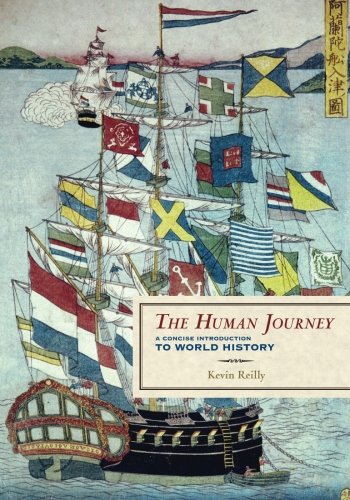 Book Cover HUMAN JOURNEY: A CONCISE INTRODUCTION TO: A Concise Introduction To World History