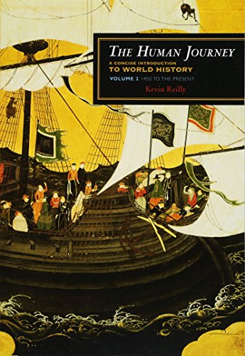 Book Cover The Human Journey: A Concise Introduction to World History, Vol.  2 - 1450 to the Present
