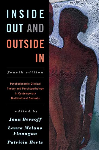 Book Cover Inside Out and Outside In: Psychodynamic Clinical Theory and Psychopathology in Contemporary Multicultural Contexts