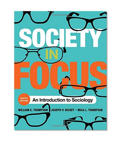 Book Cover Society in Focus: An Introduction to Sociology (English and English Edition)