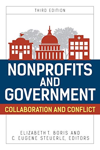Book Cover Nonprofits and Government: Collaboration and Conflict (Urban Institute Press)