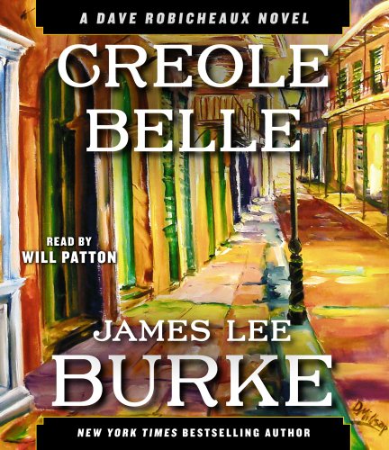 Book Cover Creole Belle: A Dave Robicheaux Novel (Dave Robicheaux Mysteries (Audio))
