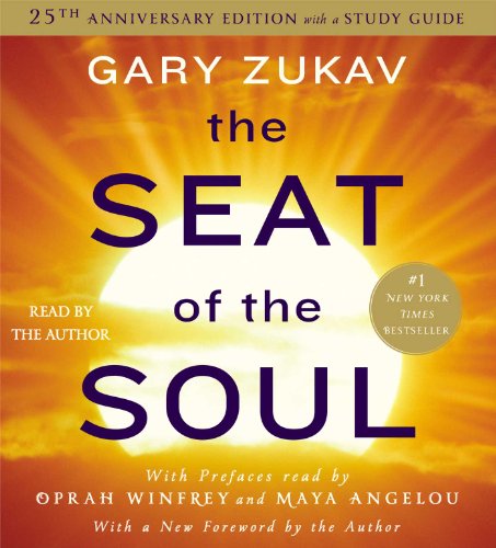 Book Cover The Seat of the Soul: 25TH Anniversary Edition