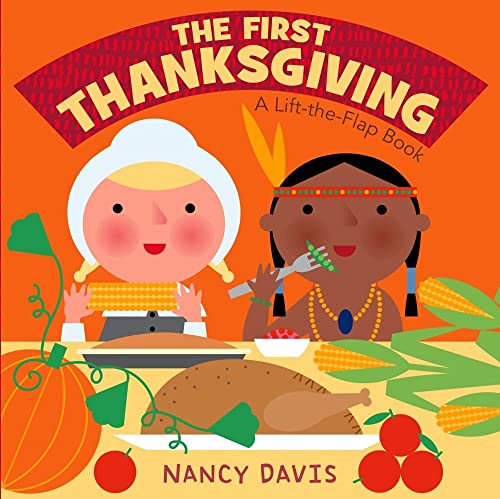 Book Cover The First Thanksgiving: A Lift-the-Flap Book
