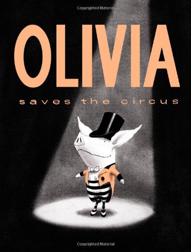 Book Cover Olivia Saves the Circus (Classic Board Books)