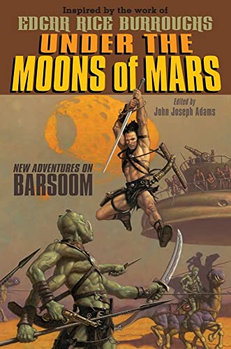 Book Cover Under the Moons of Mars: New Adventures on Barsoom