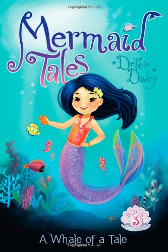 Book Cover A Whale of a Tale (3) (Mermaid Tales)