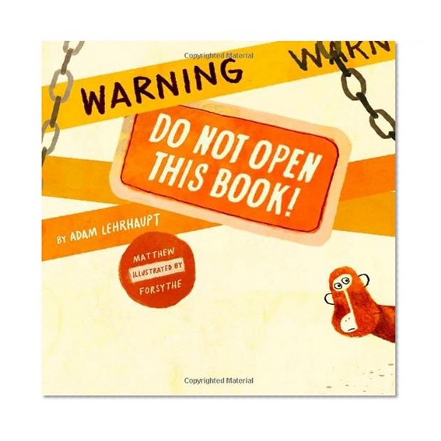 Book Cover Warning: Do Not Open This Book!