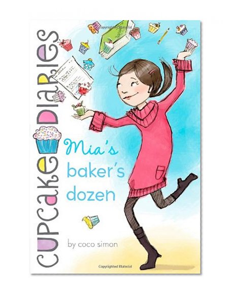 Book Cover Mia's Baker's Dozen (Cupcake Diaries)